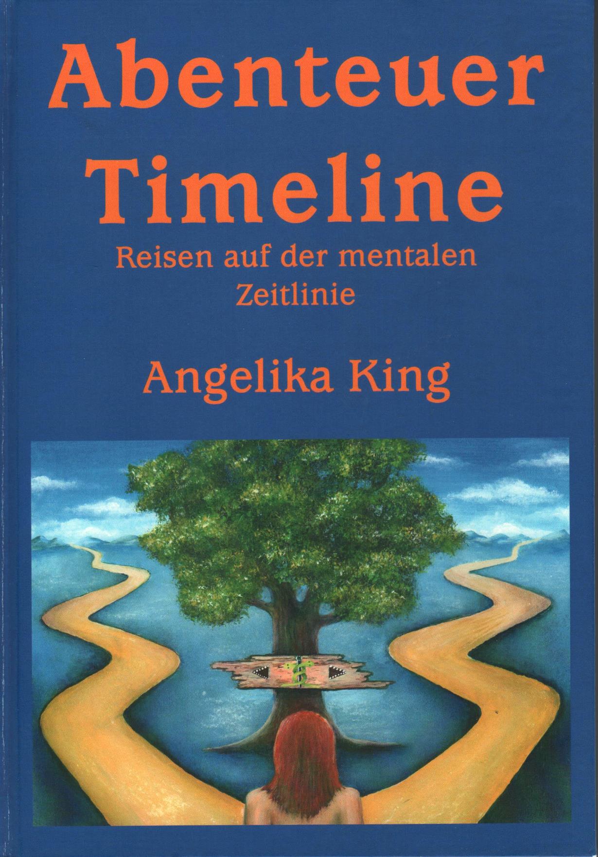 Abenteuer-Timeline Bestell dir hier das Buch "Abenteuer Timeline-Reisen auf der mentalen Zeitlinie https://amzn.to/2REt9D8